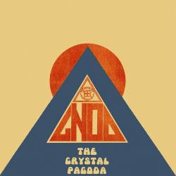 Gnod : The Crystal Pagoda
